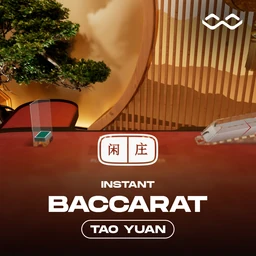 Tao Yuan instant Baccarat